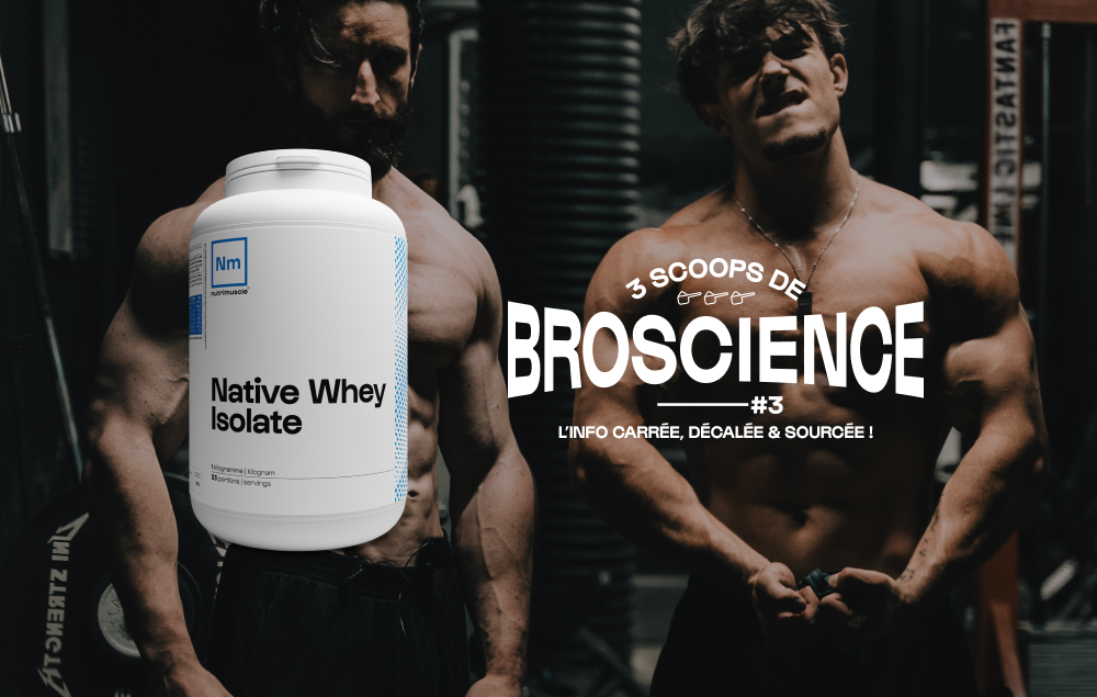 #3 Les secrets de la whey